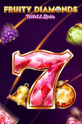 Fruity Diamonds - Hold & Spin