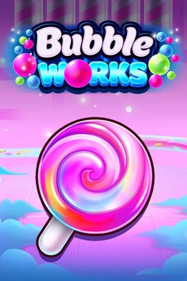 Bubble Works