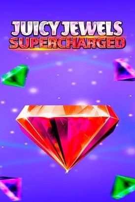Juicy Jewels Supercharged