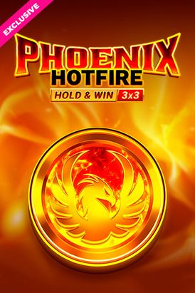 Phoenix Hotfire Hold & Win