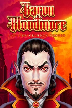 Baron Bloodmore and the Crimson Castle