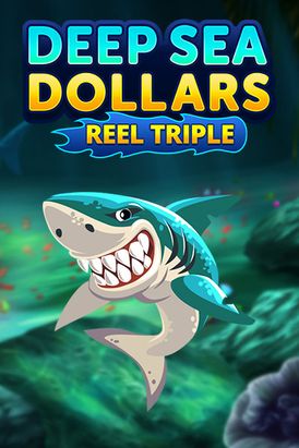 Deep Sea Dollars + Reel Triple