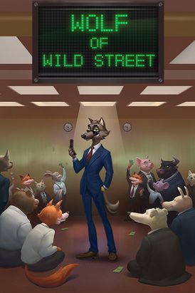 Wolf of Wild Street