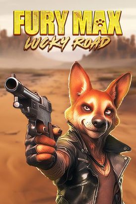 Fury Max Lucky Road
